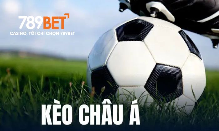 Giới thiệu về kèo châu Á tại Thể Thao 789BET Giới thiệu về kèo châu Á tại Thể Thao 789BET